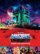 The Art of Masters of the Universe: Origins and Masterverse di Mattel, Alex Irvine edito da DARK HORSE COMICS