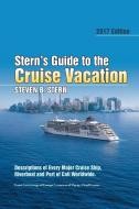 Stern's Guide to the Cruise Vacation di Steven B. Stern edito da Xlibris