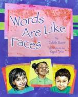 Words are Like Faces di Edith Baer edito da Star Bright Books