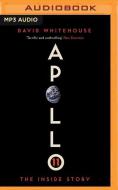 Apollo 11 di DAVID WHITEHOUSE edito da Brilliance Audio