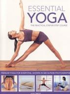 Essential Yoga di Judy Smith edito da Anness Publishing