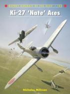 Ki-27 `Nate' Aces di Nicholas Millman edito da Bloomsbury Publishing PLC