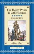 The Happy Prince And Other Stories di Oscar Wilde edito da Pan Macmillan