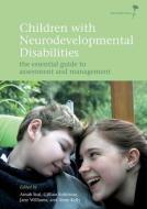 Children with Neurodevelopmental Disabilities di Arnab Seal edito da MacKeith Press