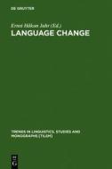 Language Change: Advances in Historical Sociolinguistics edito da Walter de Gruyter