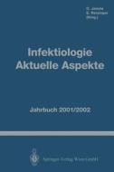 Infektiologie Aktuelle Aspekte edito da Springer Vienna