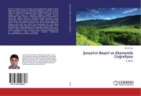 Savsat'in Beserî ve Ekonomik Cografyasi di Fatih Orhan edito da LAP Lambert Academic Publishing