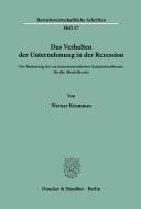 Das Verhalten der Unternehmung in der Rezession. di Werner Krommes edito da Duncker & Humblot