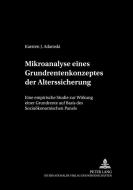 Mikroanalyse eines Grundrentenkonzeptes der Alterssicherung di Karsten J. Adamski edito da Lang, Peter GmbH