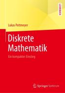 Diskrete Mathematik di Lukas Pottmeyer edito da Springer-Verlag GmbH