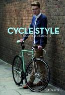 Cycle Style di Horst A. Friedrichs edito da Prestel