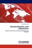 Standardization and Adaptation di Nesibe Nur Sanal edito da LAP Lambert Academic Publishing