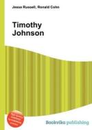 Timothy Johnson edito da Book On Demand Ltd.