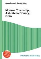 Monroe Township, Ashtabula County, Ohio edito da Book On Demand Ltd.