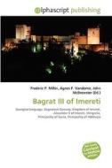 Bagrat Iii Of Imereti edito da Vdm Publishing House
