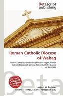 Roman Catholic Diocese of Wabag edito da Betascript Publishing