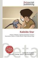Kaleido Star edito da Betascript Publishing