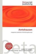 Amtshausen edito da Betascript Publishing