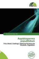 Aspidosperma Populifolium edito da Fec Publishing