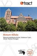 Bistum Killala edito da Betascript Publishing