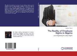 The Reality Of Employee Rights In Nigeria di Adedoyin Fadare edito da Lap Lambert Academic Publishing