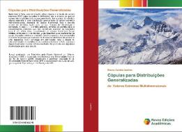 Cópulas para Distribuições Generalizadas di Marco Aurélio Sanfins edito da Novas Edições Acadêmicas
