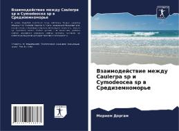 Vzaimodejstwie mezhdu Caulerpa sp i Cymodeocea sp w Sredizemnomor'e di Meriem Dorgam edito da Sciencia Scripts