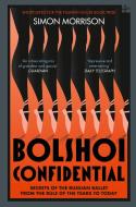 Bolshoi Confidential di Simon Morrison edito da Harper Collins Publ. UK