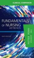 Clinical Companion for Fundamentals of Nursing di Patricia A. Potter, Anne Griffin Perry, Patricia Stockert, Amy Hall, Veronica Peterson edito da Elsevier - Health Sciences Division