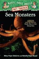 Sea Monsters: A Nonfiction Companion to Magic Tree House #39: Dark Day in the Deep Sea di Mary Pope Osborne, Natalie Pope Boyce edito da Random House Books for Young Readers