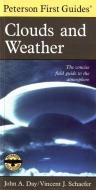 Peterson First Guide to Clouds and Weather di Vincent J. Schaefer, Roger Tory Peterson edito da HOUGHTON MIFFLIN