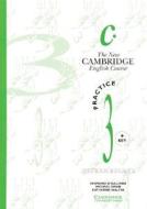 The New Cambridge English Course 3 Practice Book With Key di Michael Swan, Catherine Walter, Desmond O'sullivan edito da Cambridge University Press