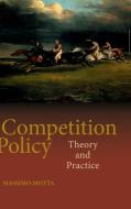 Competition Policy di Massimo Motta edito da Cambridge University Press