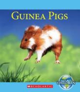 Guinea Pigs di Katie Marsico edito da C. Press/F. Watts Trade