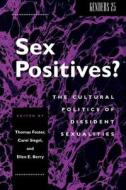 Sex Positives? di Daphne Wiggins edito da New York University Press