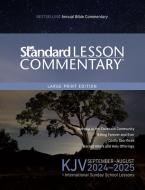 KJV Standard Lesson Commentary(r) Large Print Edition 2024-2025 di Standard Publishing edito da David C Cook