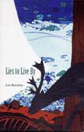Lies to Live by di Lois Beardslee edito da MICHIGAN STATE UNIV PR