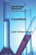 Causation di Luke Fenton-Glynn edito da Cambridge University Press