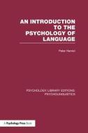An Introduction to the Psychology of Language (PLE: Psycholinguistics) di Peter Herriot edito da Psychology Press