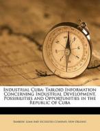 Industrial Cuba: Tabloid Information Con edito da Nabu Press