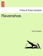 Ravenshoe. Vol. III. di Henry Kingsley edito da British Library, Historical Print Editions
