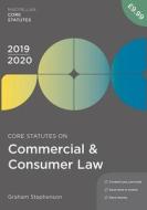 Core Statutes on Commercial & Consumer Law 2019-20 di Graham Stephenson edito da Macmillan Education UK