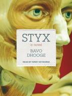 Styx di Bavo Dhooge edito da Tantor Audio