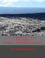 The Book of Gad the Seer: Tamil Translation di Ti Burtzloff edito da Createspace