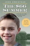 The $66 Summer: A Novel of the Segregated South di John Armistead edito da MILKWEED ED