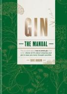 Gin: How to Drink it di Dave Broom edito da Octopus Publishing Ltd.