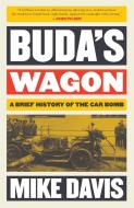 Buda's Wagon di Mike Davis edito da Verso Books