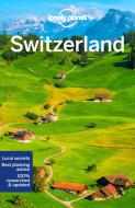 Lonely Planet Switzerland 10 di Gregor Clark, Craig Mclachlan, Benedict Walker edito da LONELY PLANET PUB
