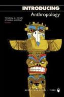 Introducing Anthropology di Merryl Wyn Davies, Piero edito da Totem Books