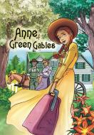 Anne of Green Gables di Lucy Maud Montgomery, Giancarlo Malagutti, Cw Cooke edito da TidalWave Productions
